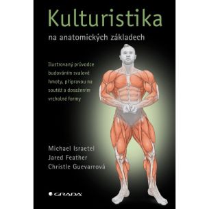 Kulturistika na anatomických základech (Michael Israetel)