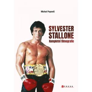 Sylvester Stallone: kompletní filmografie (Michal Popovič) Sylvester Stallone: kompletní filmografie (Michal Popovič)